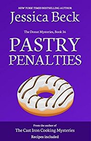 Pastry Penalties: Donut Mystery #36 (The Donut Mysteries) (Volume 36)
