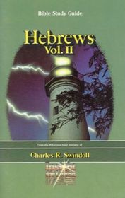 Hebrews Volume 2 : Bible Study Guide