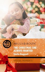 The Christmas She Always Wanted (Special Moments)