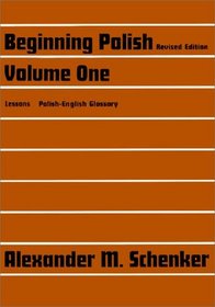 Beginning Polish : Revised edition, Volume 1 (Yale Language Series)