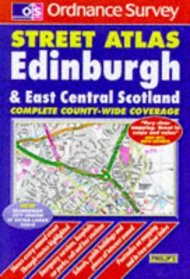 Edinburgh  East Central Scotland (Ordnance Survey Street Atlases)