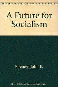 A Future for Socialism