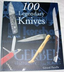 100 Legendary Knives