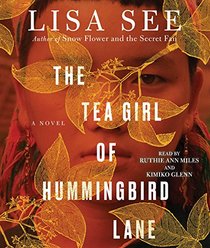 The Tea Girl of Hummingbird Lane (Audio CD) (Unabridged)