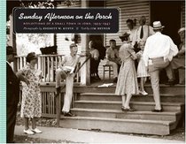 Sunday Afternoon on the Porch: Reflections of a Small Town in Iowa, 1939-1942 (Bur Oak Book)