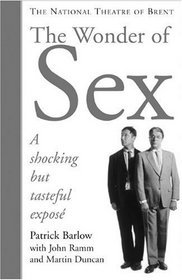 The Wonder of Sex (Nick Hern Books)