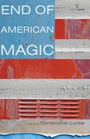 End of American Magic (Salmon Poetry)