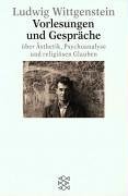 Vorlesungen und Gesprche ber sthetik, Psychoanalyse und religisen Glauben.