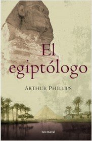El Egiptologo/The Egyptologist (Spanish Edition)