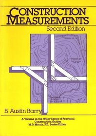 Construction Measurements (Wiley Series of Practical Construction Guides)