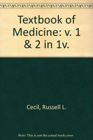 Textbook of Medicine: v. 1 & 2 in 1v.