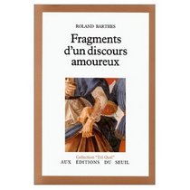 Fragments d'un Discours Amoureux