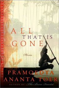 All That is Gone : Stories