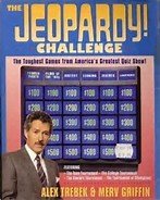 The Jeopardy Challenge: The Toughest Games from America's Greatest Quiz Show