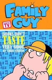 Family Guy Book 3: Books Don't Taste Very Good (Family Guy (Devil's Due Publishing))