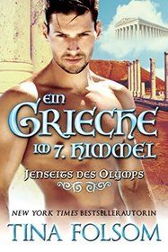 Ein Grieche im 7. Himmel (Jenseits des Olymps - Buch 3) (German Edition)