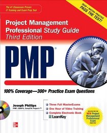 PMP Project Management Professional Study Guide, Third Edition (Certification Press)