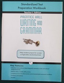 Prentice Hall Writing and Grammar Grade 9 Standardized Test Preparation Workbook Teacher's Edition. (Paperback)