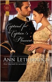 Captured for the Captain's Pleasure (Harlequin Historical, No 1073)