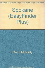Rand McNally Spokane, Wa Easyfinder Plus Map (Easyfinder Plus Map)