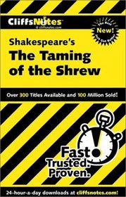 Cliffs Notes: Shakespeare's The Taming of the Shrew