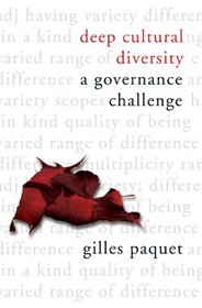 Deep Cultural Diversity: A Governance Challenge (Governance Series)