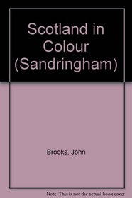 Scotland in Colour (Sandringham)