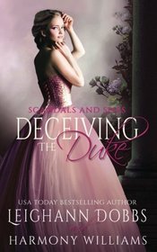 Deceiving the Duke (Scandals and Spies) (Volume 2)