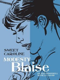 Modesty Blaise: Sweet Caroline (Modesty Blaise (Graphic Novels))