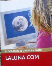 Laluna.com/ Themoon.com (Periscopio) (Spanish Edition)