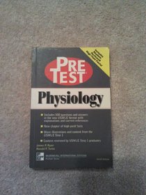 Physiology: Pretest Self Assessment and Review