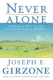 Never Alone: A Personal Way to God