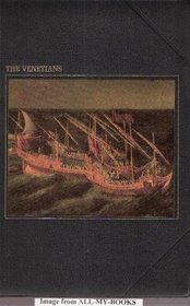 The Venetians (The Seafarers)