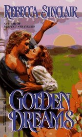 Golden Dreams