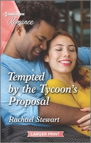 Tempted by the Tycoon's Proposal (Harlequin Romance, No 4744) (Larger Print)