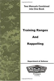 Training Ranges and Rappelling