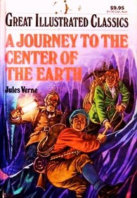 A Journey to the Center of the Earth (Great Illustrated Classics)