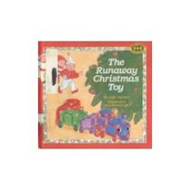The Runaway Christmas Toy (Just Right! for 3's and 4's) (Just Right for 3's and 4's)