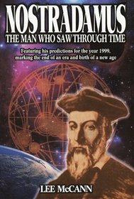 Nostradamus: The Man Who Saw Through Time