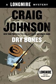 Dry Bones (Walt Longmire, Bk 12)