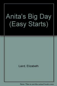 Anita's Big Day (Longman Easystarts)