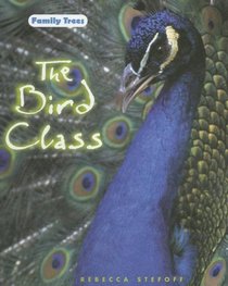 The Bird Class (Family Trees)