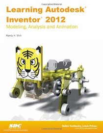 Learning Autodesk Inventor 2012