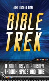 Bible Trek: A Bold Trivia Journey Through Space and Time