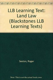 LLB Learning Text: Land Law (Blackstones LLB Learning Texts)