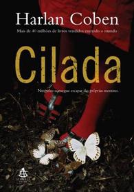 Cilada: Ninguem Consegue Escapar das Proprias Mentiras (Caught) (Portuguese Edition)