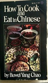 How to Cook and Eat in Chinese