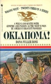 Oklahoma! (Wagons West, Bk 23)