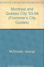 Montreal and Quebec City (Frommer's City Guides)