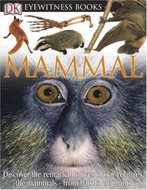 Mammal (DK Eyewitness Books)